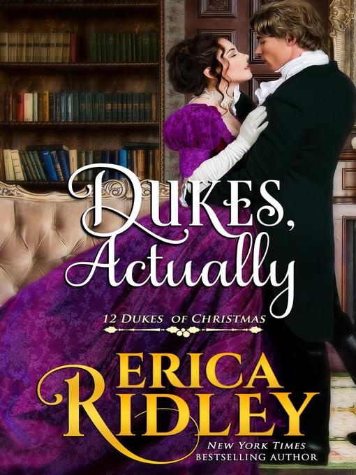 Title details for Dukes, Actually by Erica Ridley - Available